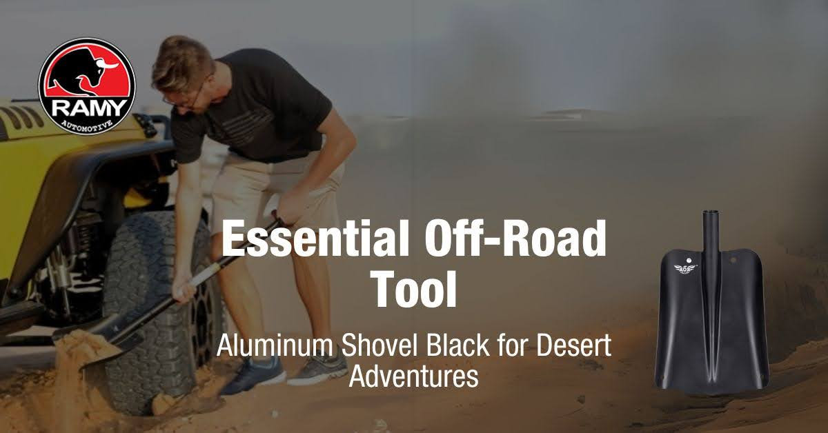 Essential Off-Road Tool: Aluminum Shovel Black in KSA for Desert Adventures