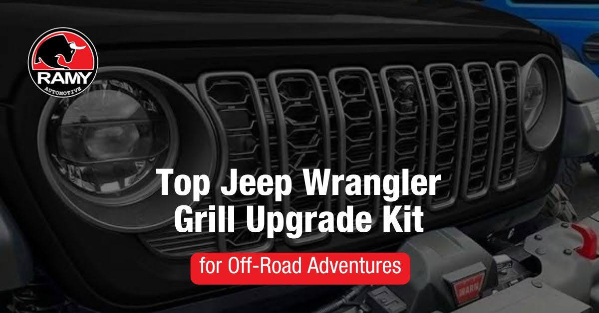 Top Jeep Wrangler Grill Upgrade Kit in KSA for Off-Road Adventures