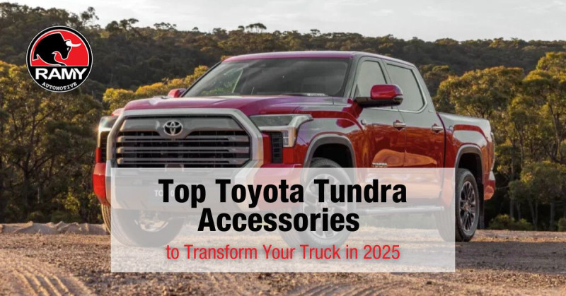 Top Toyota Tundra Accessories to Transform Your Truck in 2025