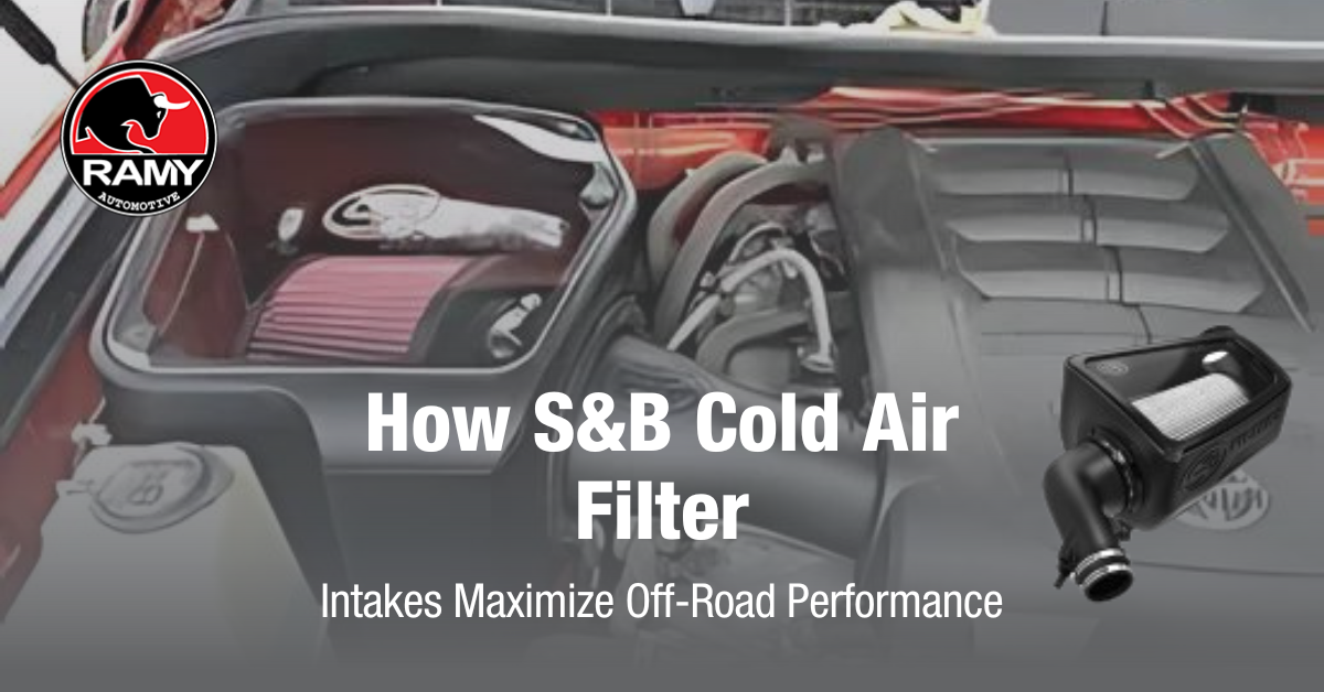 How S&B Cold Air Intakes Maximize Off-Road Performance